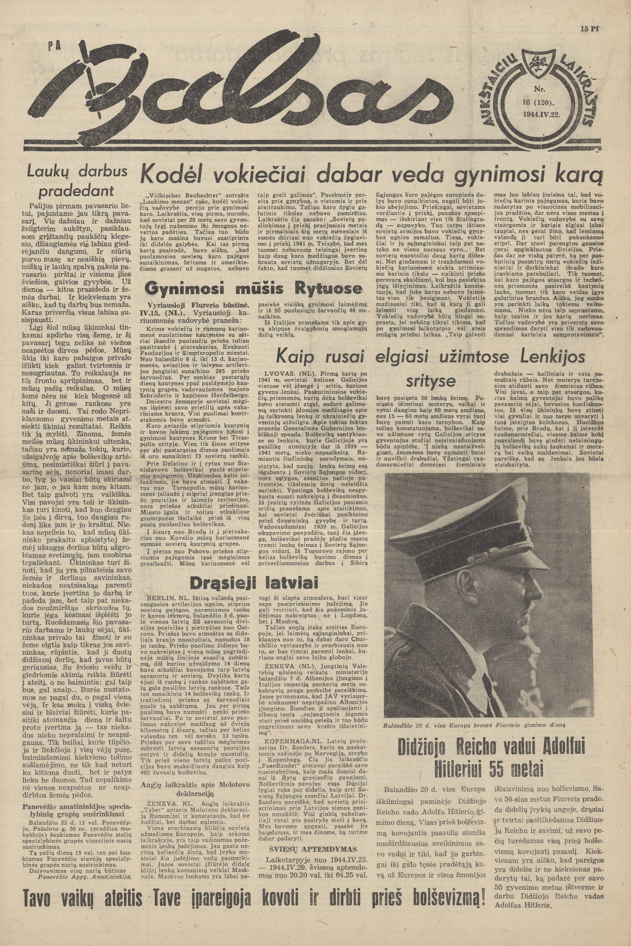 An edition of “Panevėžio apygardos balsas” from 1944 wishing Hitler happy birthday. Later that year, the Soviet Union occupied Lithuania, and Mekas left the country as a refugee.