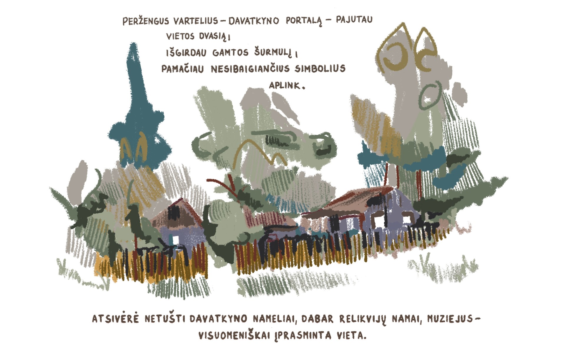 Tarp piktų kaip širšės rudenį davatkų